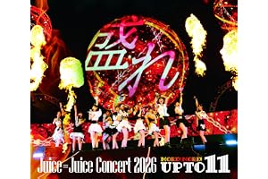 Juice=Juice Concert 2026 UP TO 11 MORE! MORE! (特典なし) [Blu-ray]