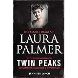 The Secret Diary of Laura Palmer: the gripping must-read for Twin Peaks fans