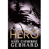 Heartless Hero (Crowne Point Book 1)