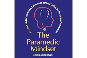 The Paramedic Mindset