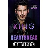 King of Heartbreak : An Enemies to Lovers Arranged Marriage Romance