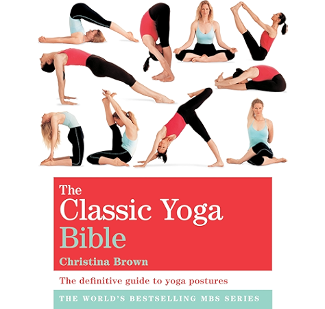 Amazon Co Jp The Classic Yoga Bible Godsfield Bibles English Edition 電子書籍 Brown Christina Kindleストア