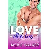 Love & Other Lies: A Fake Marriage Friends-to-Lovers RomCom (Love and Laughs Book 3)