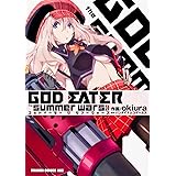 GOD EATER the summer wars (ドラゴンコミックスエイジ)
