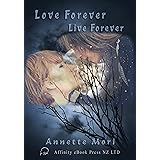 Live Forever, Love Forever