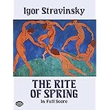 Stravinsky: The Rite of Spring in Full Score