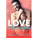 Love & Other Accidents: An Enemies to Lovers RomCom (Love and Laughs Book 5)