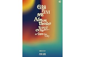 Almost There Tour extra show at Zepp DiverCity 2024.03.28 [初回限定盤Blu-ray] [BD+2CD]