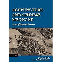 The Foundations of Chinese Medicine: A Comprehensive Text