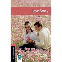 Amazon | Oxford Bookworms Library: Level 3: Love Story | Segal