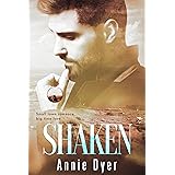 Shaken: A hidden identity, small town romance (Maynards of Severton Book 4)
