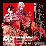 Paradox Live -Road to Legend- Round1 “RAGE"