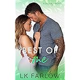Best of Me: An Enemies-to-Lovers Standalone Romance (The Bay Ridge Series)