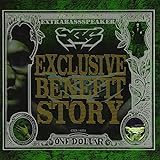 EXCLUSIVE BENEFIT STORY