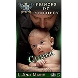 Coder: Book Five (Princes of Prophecy 5)
