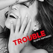 浜崎あゆみ TROUBLE CD +DVD TROUBLE【初回生産限定盤☆ジャケA】（CD+DVD+グッズ+スマプラ