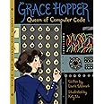 Grace Hopper: Queen of Computer Code: 1 : Wallmark, Laurie, Wu, Katy ...