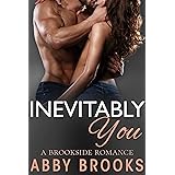 Inevitably You (A Brookside Romance Book 2)