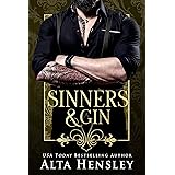 Sinners & Gin: A Dark Billionaire Romance (Spiked Roses Billionaire's Club Book 6)