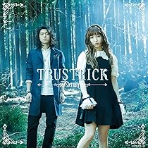Amazon.co.jp: TRUST (Type-A) - TRUSTRICK: ミュージック
