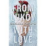 From Lukov with Love
