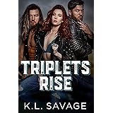 Triplets Rise (Ruthless Kings La Grange Chapter Book 1)
