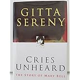 Cries Unheard Hb: Story of Mary Bell