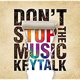 DON'T STOP THE MUSIC(初回限定盤A)(DVD付)
