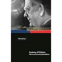 Anatomy of Criticism: Four Essays : Frye, Northrop: Amazon.com.au