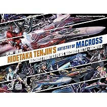 Amazon | Hidetaka Tenjin's Artistry of Macross: Macross Frontier