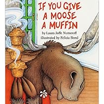 Amazon | If You Give a Mouse a Cookie | Numeroff, Laura Joffe