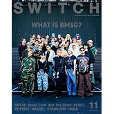 SWITCH Vol.43 No.11 特集 WHAT IS BMSG?