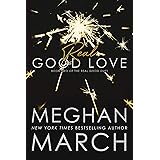 Real Good Love (Real Good Duet Book 2)