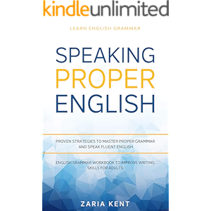 Learn English Grammar: Proven Strategies to Master Proper Gr…