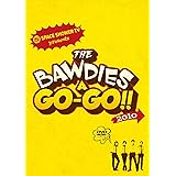 SPACE SHOWER TV presents THE BAWDIES A GO-GO!! 2010 [DVD]