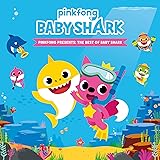 Pinkfong Presents: The Best Of Baby Shark