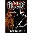 Encore, The Black Eagles, Book 2 : A Rockstar Romance thriller