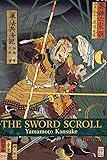 The Sword Scroll: Gunpo Heiho Ki: Kenjutsu No Maki