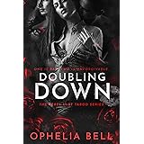 Doubling Down: A Sex Club Menage Romance (Rebel Lust Taboo Book 4)