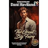 The Great Big Fairy (The Fairies Saga Book 6)
