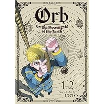 Orb: On the Movements of the Earth (Omnibus) Vol. 1-2 : Uoto