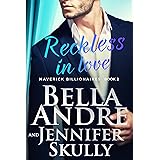 Reckless In Love (The Maverick Billionaires, Book 2)