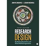 Research Design: Qualitative, Quantitative, and Mixed Methods Approaches 5ed