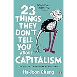23 Things They Don't Tell You About Capitalism