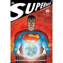 All Star Superman: The Deluxe Edition : Morrison, Grant, Quitely