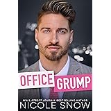 Office Grump: An Enemies to Lovers Romance (Bad Chicago Bosses)