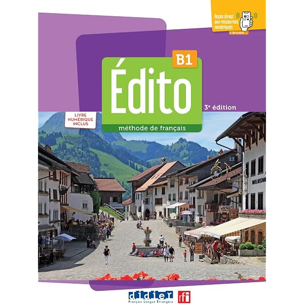 Edito. Méthode de Français. Cahier, Cahier numérique. B2. Per le