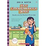 Claudia and the Phantom Phone Calls (The Baby-Sitters Club)
