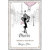 Paris: Through a Fashion Eye