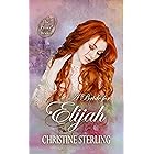 A Bride for Elijah (The Proxy Brides Book 9)
